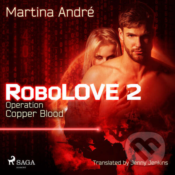 Audiokniha: Robolove 2 - Operation: Copper Blood (EN) (Martina André). Saga Egmont, 2022