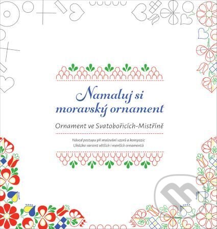 Levně Namaluj si moravský ornament - Eva Plísková - kniha z kategorie Pre dospelých