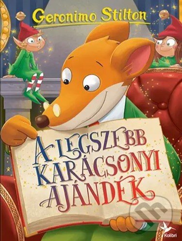 A legszebb karácsonyi ajándék - Mulatságos történetek