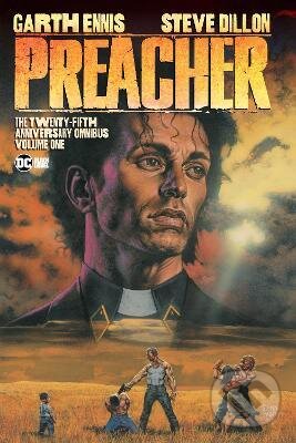 Levně Preacher: the 25th Anniversary Omnibus 1 - Garth Ennis, Steve Dillon - kniha z kategorie Komiksy