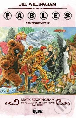 Fables Compendium 4 - Bill Willingham, Mark Buckingham, DC Comics, 2021