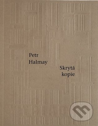Levně Skrytá kopie - Petr Halmay - kniha z kategorie Poézia