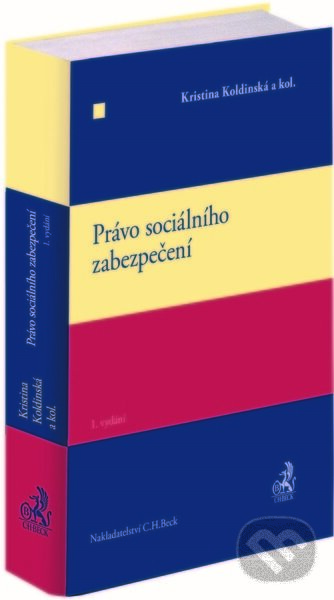 Levně Právo sociálního zabezpečení - Kristina Koldinská - kniha z kategorie Právo