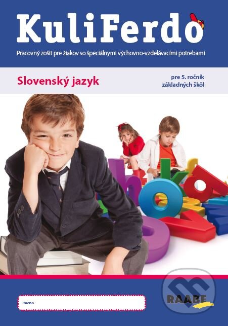 Levně Kuliferdo - Slovenský jazyk pre 5.ročník ZŠ - Magdaléna Labudová, Eva Jalakšová - kniha z kategorie Základné školy