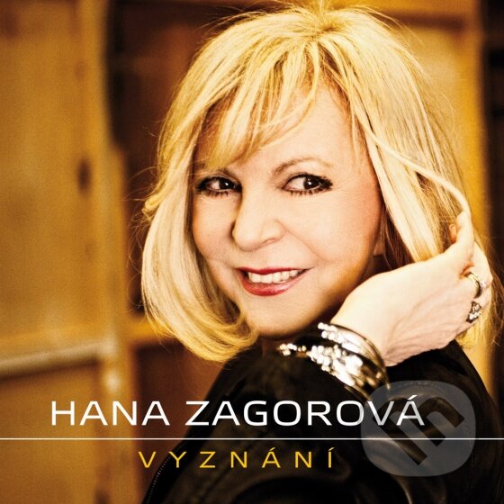 Levně Hana Zagorová: Vyznání - Hana Zagorová