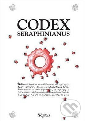 Codex Seraphinianus - Luigi Serafini, Rizzoli Universe, 2013