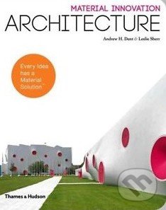 Architecture - Andrew Dent, Leslie Sherr, Thames & Hudson, 2014