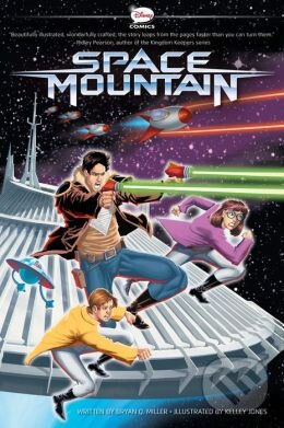Levně Space Mountain (A Graphic Novel) - Bryan Q. Miller, Kelley Jones - kniha z kategorie Sci-fi, fantasy a komiksy