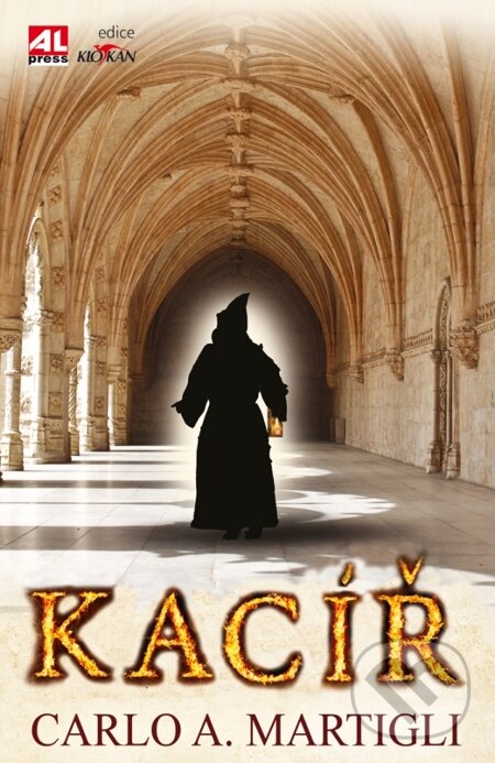 E-kniha: Kacíř (Carlo Adolfo Martigli). Alpress, 2012