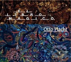 Levně El libro mágico - Otto Placht - kniha z kategorie Maliarstvo a sochárstvo
