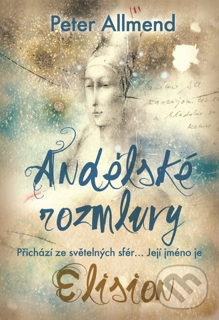 E-kniha: Andělské rozmluvy - Elision (Peter Allmend). Metafora, 2014