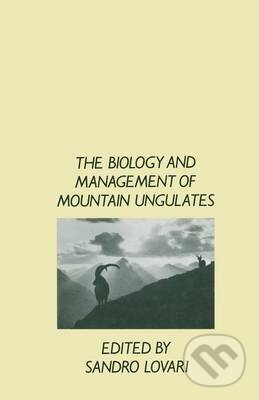 Levně The Biology and Management of Mountain Ungulates - Sandro Lovari - kniha z kategorie Ekológia