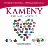 Kniha: Kameny pro lásku a vztahy (Cassandra Easonová). Metafora, 2014