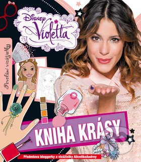 Kniha: Violetta: Kniha krásy (Egmont ČR). Egmont ČR, 2014
