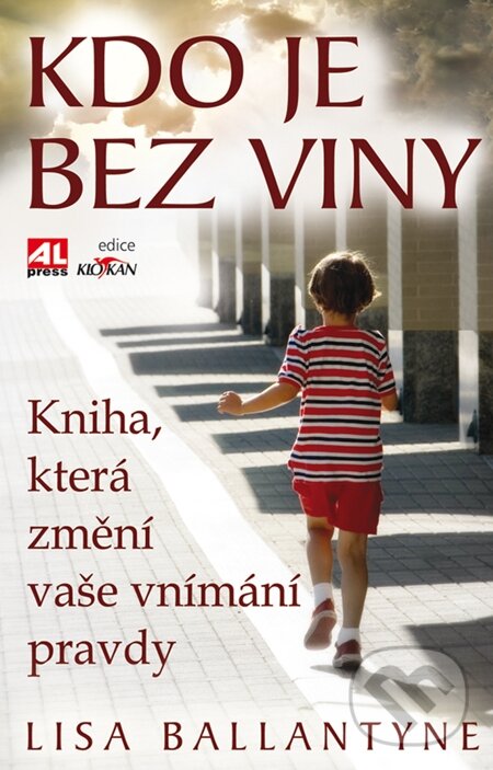 E-kniha: Kdo je bez viny (Lisa Ballantyne). Alpress, 2012