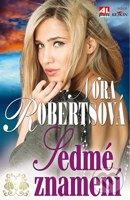 E-kniha: Sedmé znamení (Nora Roberts). Alpress, 2012