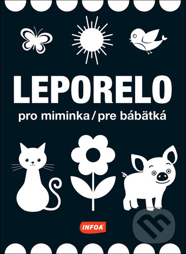 Levně Leporelo pro miminka/pre bábätká - kniha z kategorie Pre deti a mládež