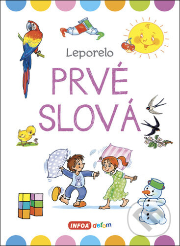 Levně Prvé slová Leporelo - kniha z kategorie Pre deti a mládež