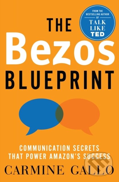 Levně The Bezos Blueprint (Communication Secrets that Power Amazon's Success) - kniha z kategorie Škola fotografie