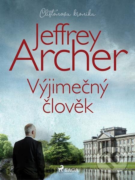 E-kniha: Výjimečný člověk (Jeffrey Archer). Saga Egmont