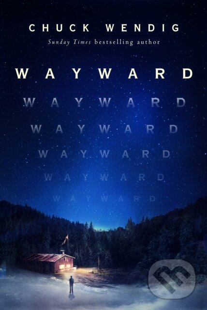 Levně Wayward - Chuck Wendig - kniha z kategorie Sci-fi