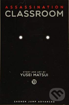 Levně Assassination Classroom 19 - Yusei Matsui - kniha z kategorie Komiksy