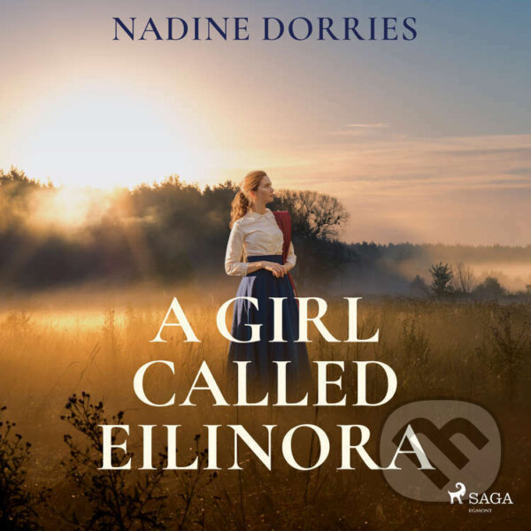 Audiokniha: A Girl Called Eilinora (EN) (Nadine Dorries). Saga Egmont, 2022