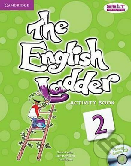 English Ladder Level 2 Activity Book with Songs Audio Cd - Susan House, Cambridge University Press, 2012