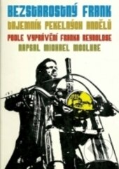 Levně Bezstarostný Frank (Tajemník Pekelných Andělů) - Frank Reynolds, Michael McClure - kniha z kategorie Automobily a doprava