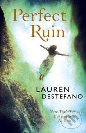 Levně Perfect Ruin - Lauren DeStefano - kniha z kategorie Sci-fi, fantasy a komiksy