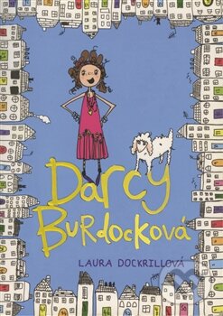 Levně Darcy Burdocková - Laura Dockkrillová - kniha z kategorie Beletria