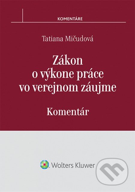 Kniha Zákon o výkone práce vo verejnom záujme