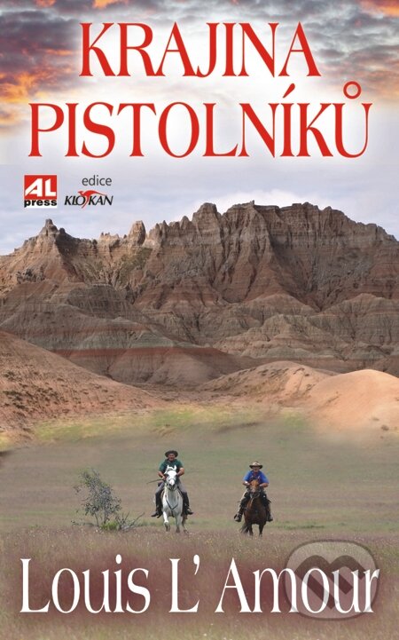 E-kniha: Krajina pistolníků (Louis L' Amour). Alpress, 2013