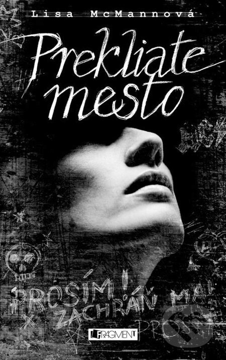 E-kniha: Prekliate mesto (Lisa McMann). Fragment, 2014