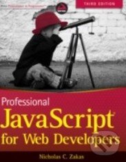 Levně Professional JavaScript for Web Developers - Nicholas C. Zakas - kniha z kategorie Počítače a internet