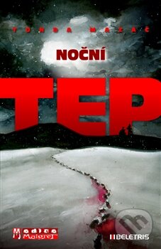 Levně Noční tep - Tonda Mazáč - kniha z kategorie Detektívky, trilery a horory