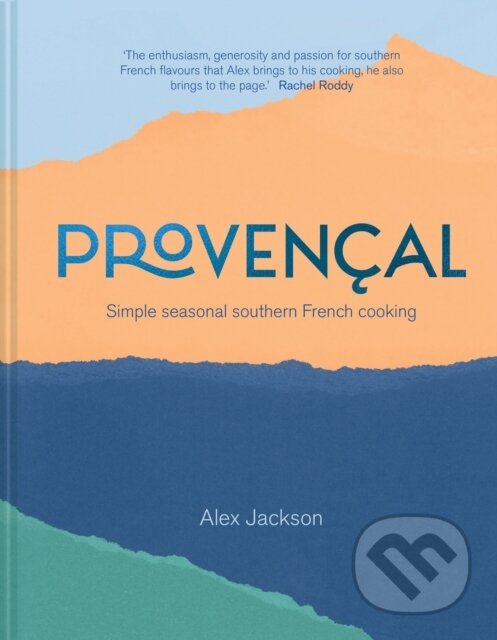 Levně Provencal - Alex Jackson - kniha z kategorie Kuchárky