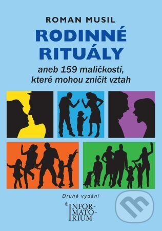 Levně Rodinné rituály (aneb 159 maličkostí, které mohou zničit vztah) - kniha z kategorie Vzťahy a rodina