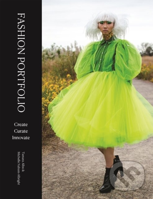Levně Fashion Portfolio - Tamara Albu - kniha z kategorie Móda
