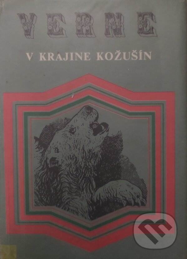 Kniha: V krajine kožušín (Jules Verne). Mladé letá, 1986