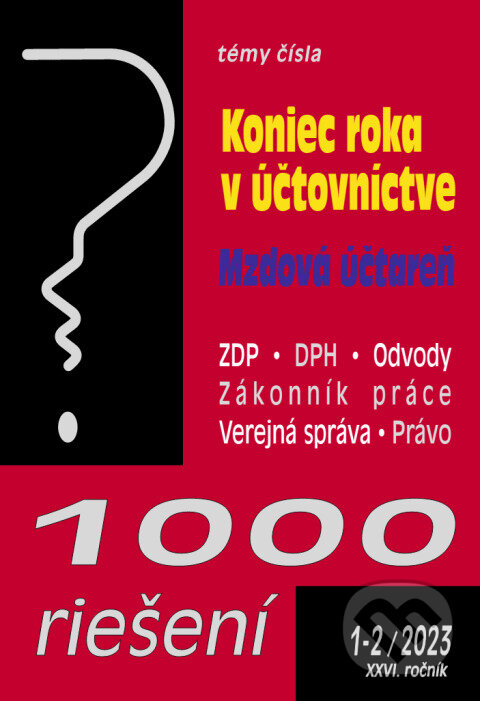 Levně 1000 riešení č. 1-2 / 2023 - Koniec roka v účtovníctve - kniha z kategorie Účtovníctvo a dane
