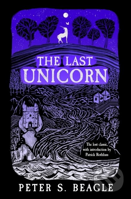 The Last Unicorn - Peter S. Beagle, Orion, 2022