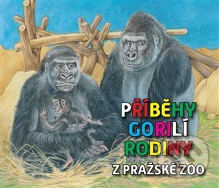 Levně Příběhy gorilí rodiny z pražské ZOO - Pavel Štědrý, Inka Delevová (Ilustrátor) - kniha z kategorie Omaľovávanky