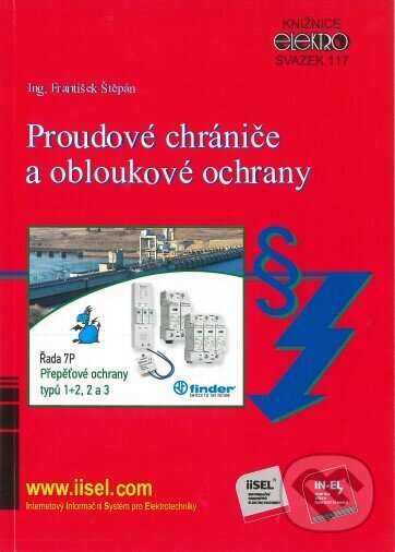 Levně Proudové chrániče a obloukové ochrany (Svazek 117) - kniha z kategorie Elektrotechnika