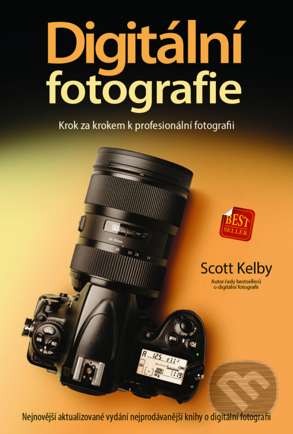 Levně Digitální fotografie - Krok za krokem k profesionální fotografii - kniha z kategorie Škola fotografie