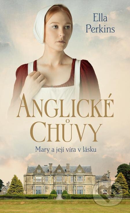E-kniha: Anglické chůvy: Mary a její víra v lásku (Ella Perkins). Baronet, 2022
