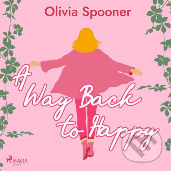 Audiokniha: A Way Back to Happy (EN) (Olivia Spooner). Saga Egmont, 2022