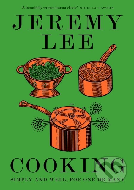 Cooking - Jeremy Lee, HarperCollins Publishers, 2022