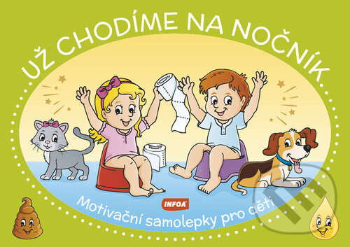 Levně Už chodíme na nočník (Motivační samolepky pro děti) - kniha z kategorie Naučné knihy