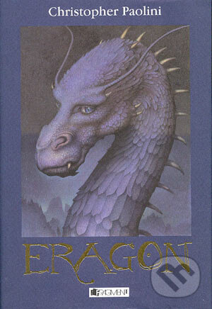 Eragon (česky) - Christopher Paolini, Nakladatelství Fragment, 2004